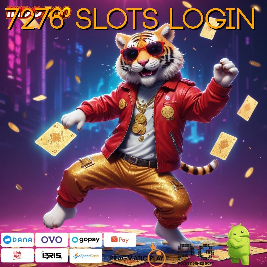 7276 SLOTS LOGIN jalur informasi baru mesin online langsung wd