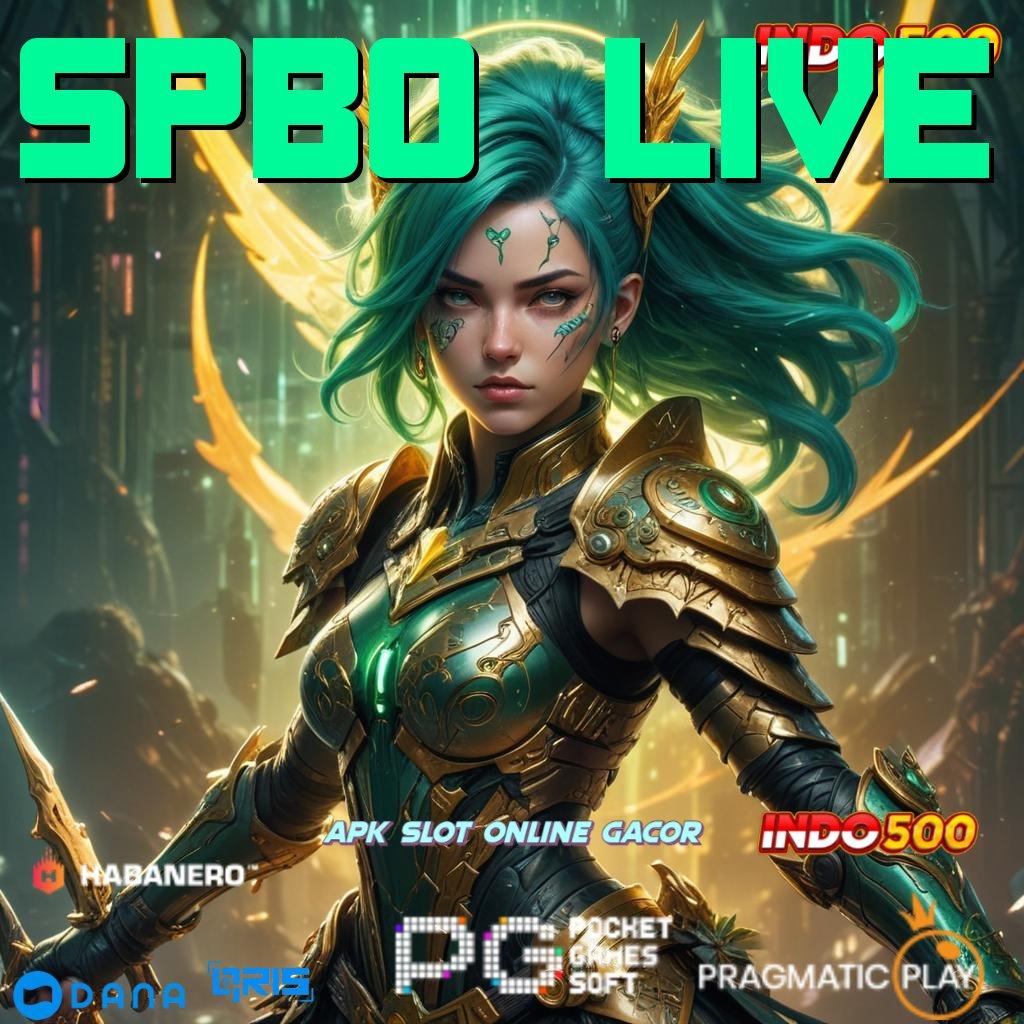 SPBO LIVE 🎮 referensi web kaitkan tempat bertemu hubungan