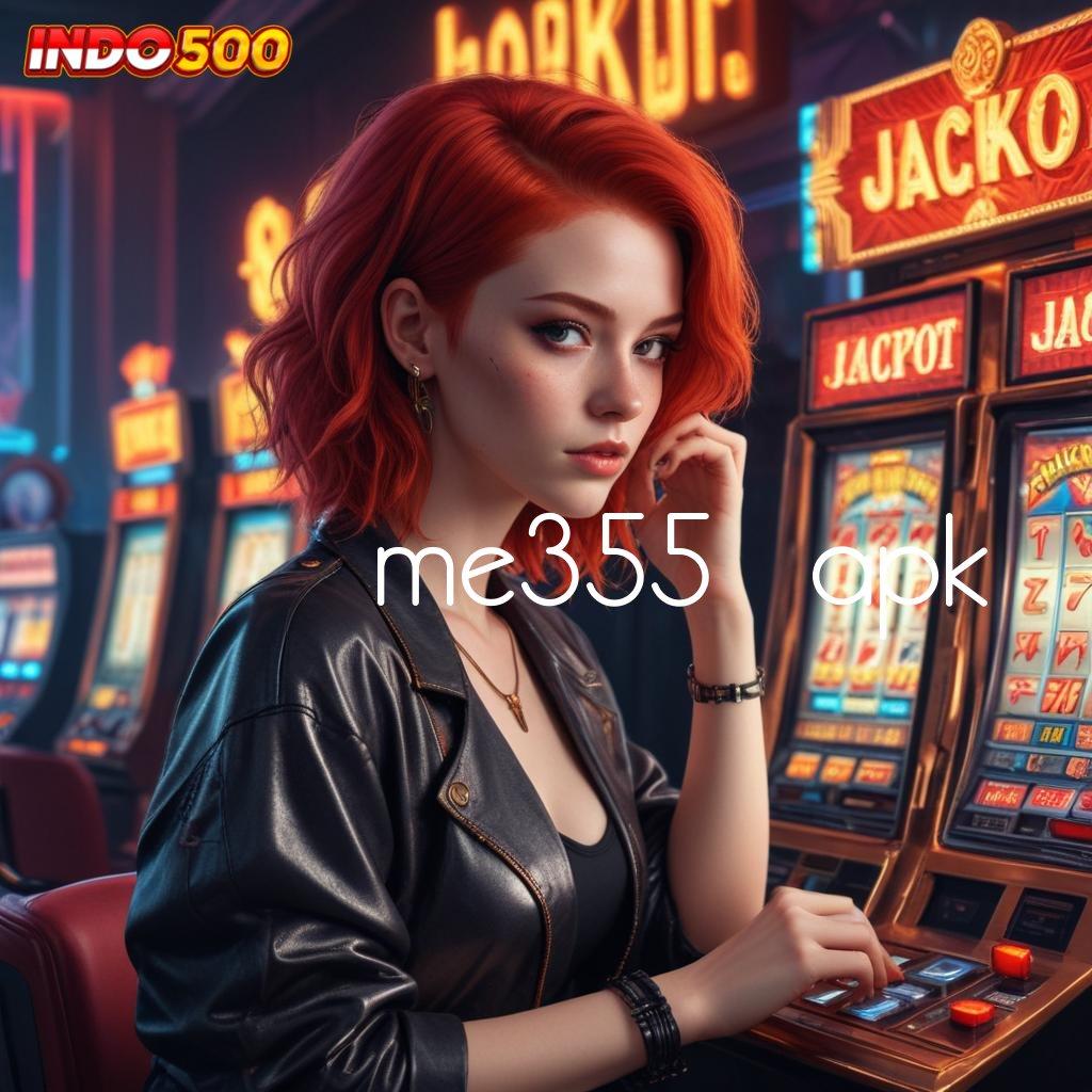 ME355 APK ➿ Situs Super Gacor APK Slot Gacor 2025, Cuan Dari Mana Saja!