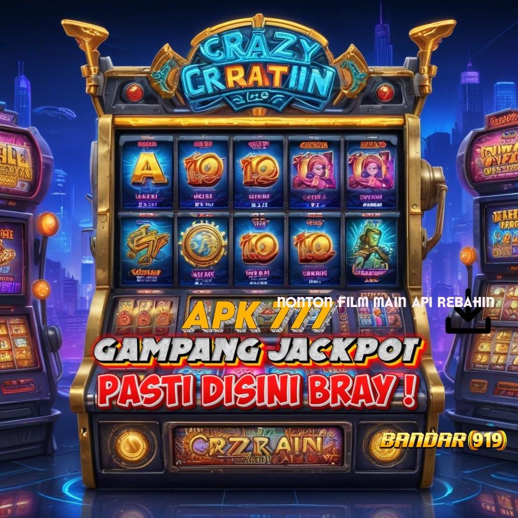 NONTON FILM MAIN API REBAHIN 👉 Deposit Pulsa 25rb Apk Slot Tanpa Pengisian Saldo Awal