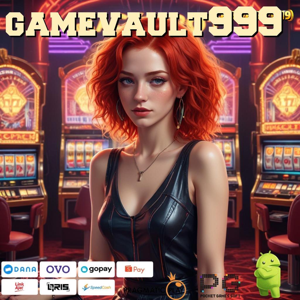 GAMEVAULT999 , Teknologi Mesin Apk Gacor Cepat dan Terpercaya