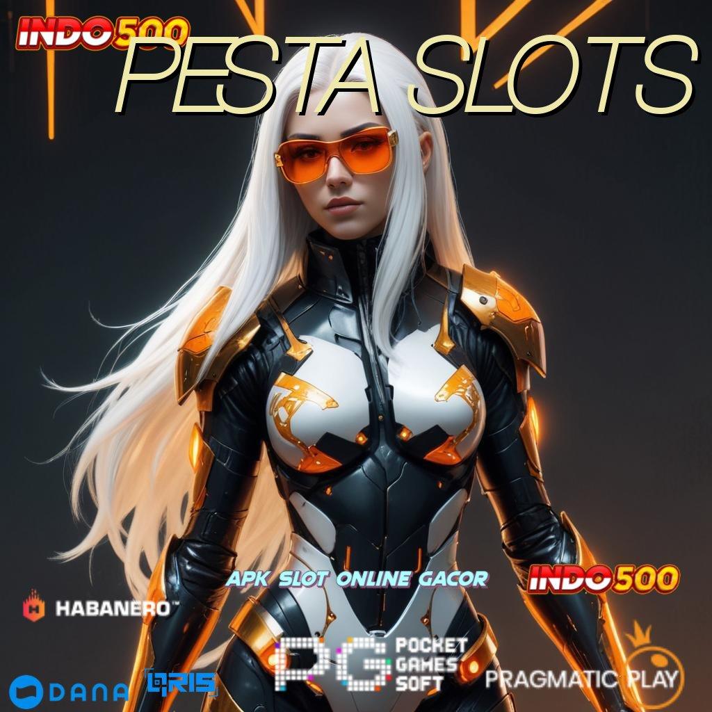 PESTA SLOTS ↪ spin peluang pasti dapat keuntungan