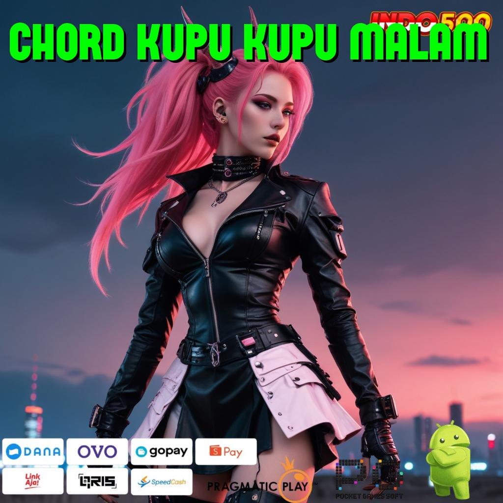 CHORD KUPU KUPU MALAM Download Game Slot Untuk Keuntungan Berlimpah