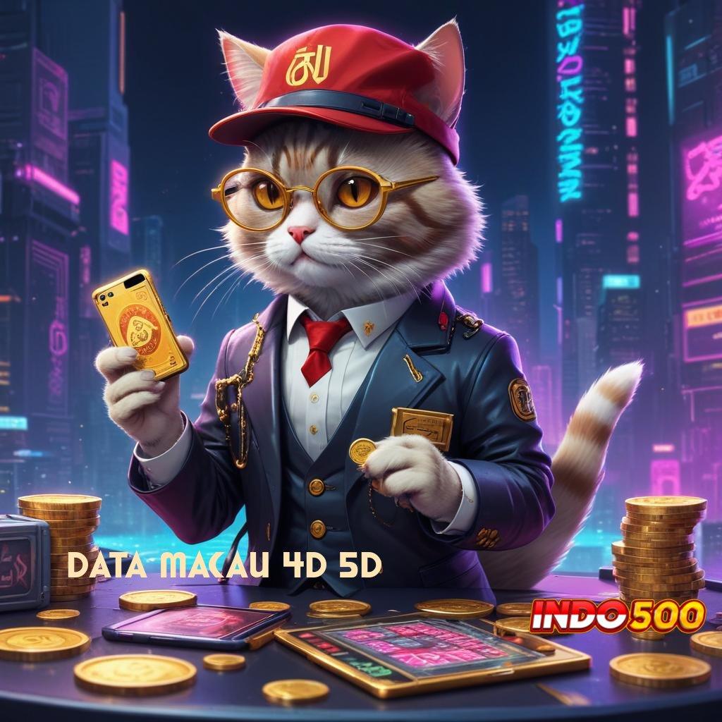 DATA MACAU 4D 5D Rahasia Rezeki Spin Langsung Tanpa Kendala