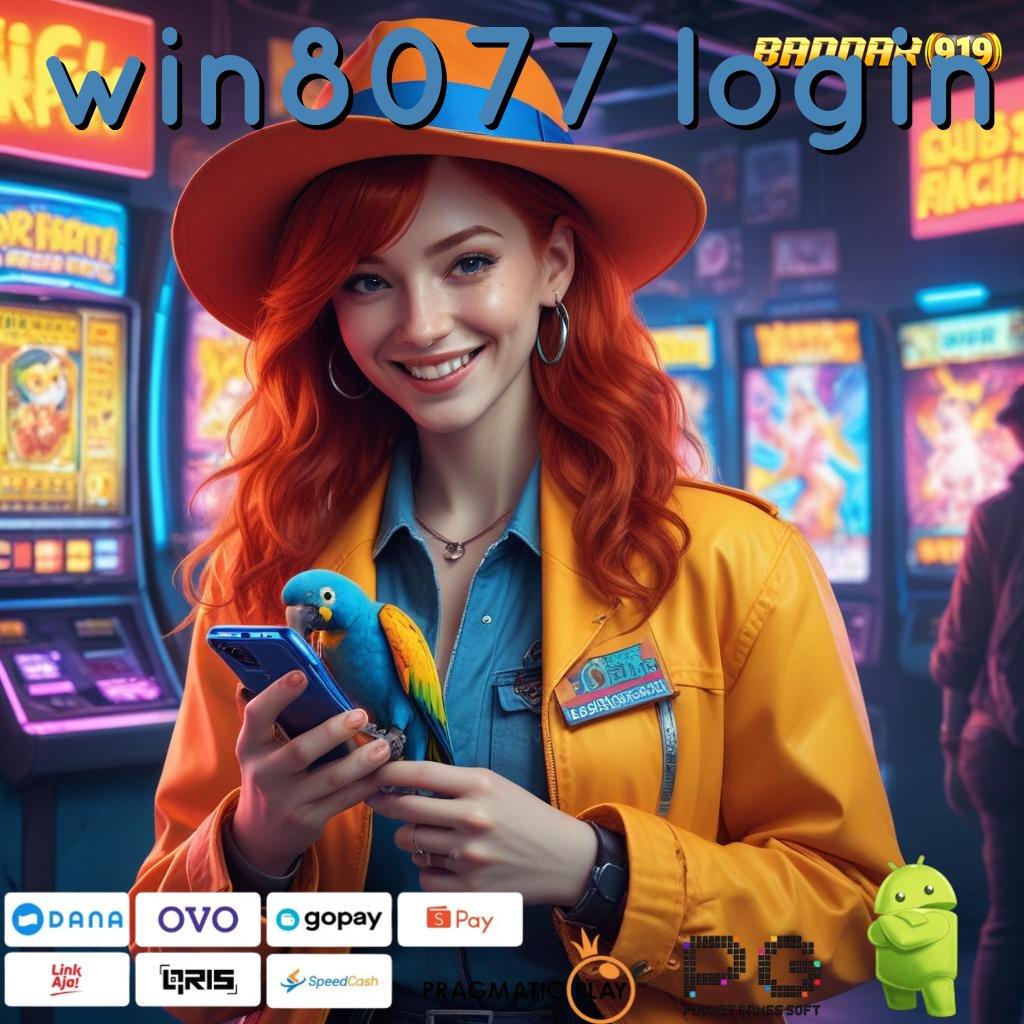 WIN8077 LOGIN | Pola Kerja Jackpot Slot Auto Scatter Cepat