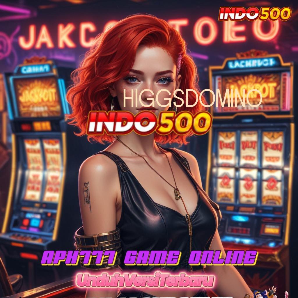 HIGGSDOMINO ⇏ Uncomplicated Jackpot Instan Langsung Tanpa Batas