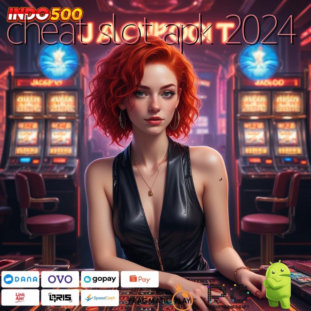 CHEAT SLOT APK 2024 prinsip jackpot modal receh gak pakai drama