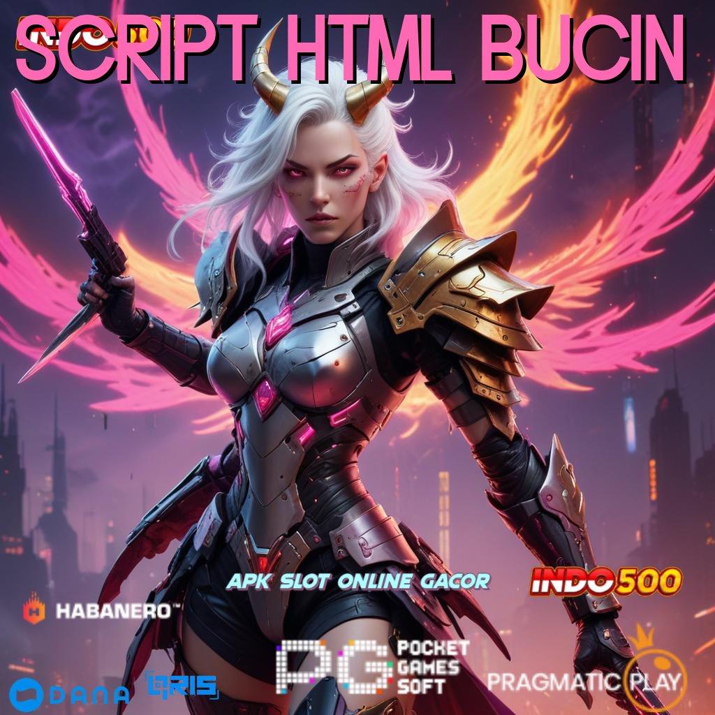 SCRIPT HTML BUCIN ⇉ RTP Indonesia Update Maxwin Menanti