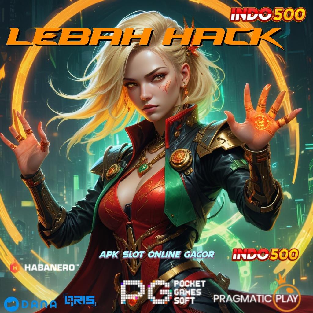 LEBAH HACK 🥇 kiriman kejutan strategis output prestasi