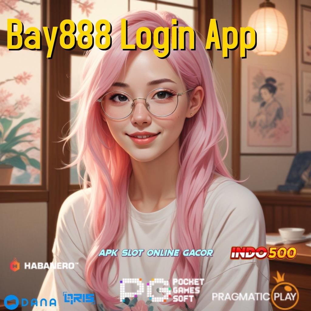 Bay888 Login App