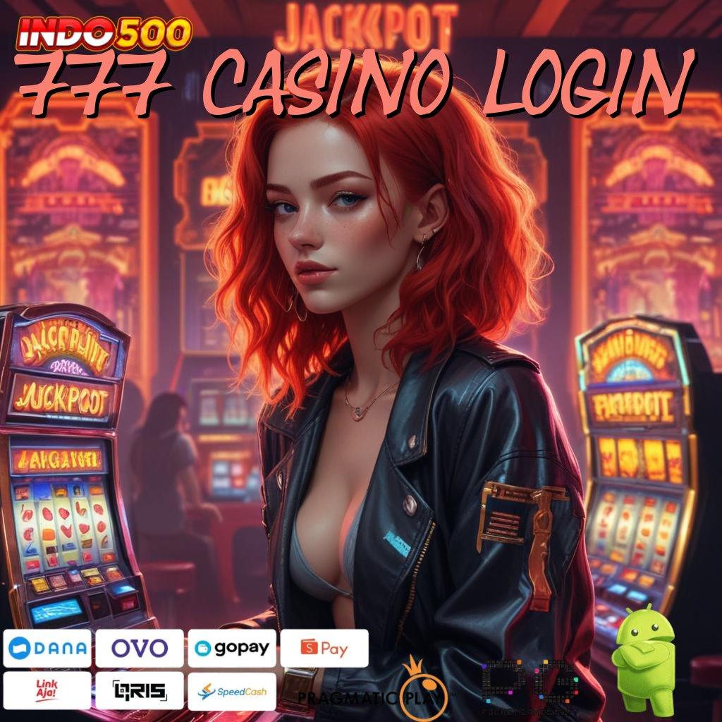 777 CASINO LOGIN situs slot yang sedang gacor hari ini keleluasaan penuh deposit maxwin juara