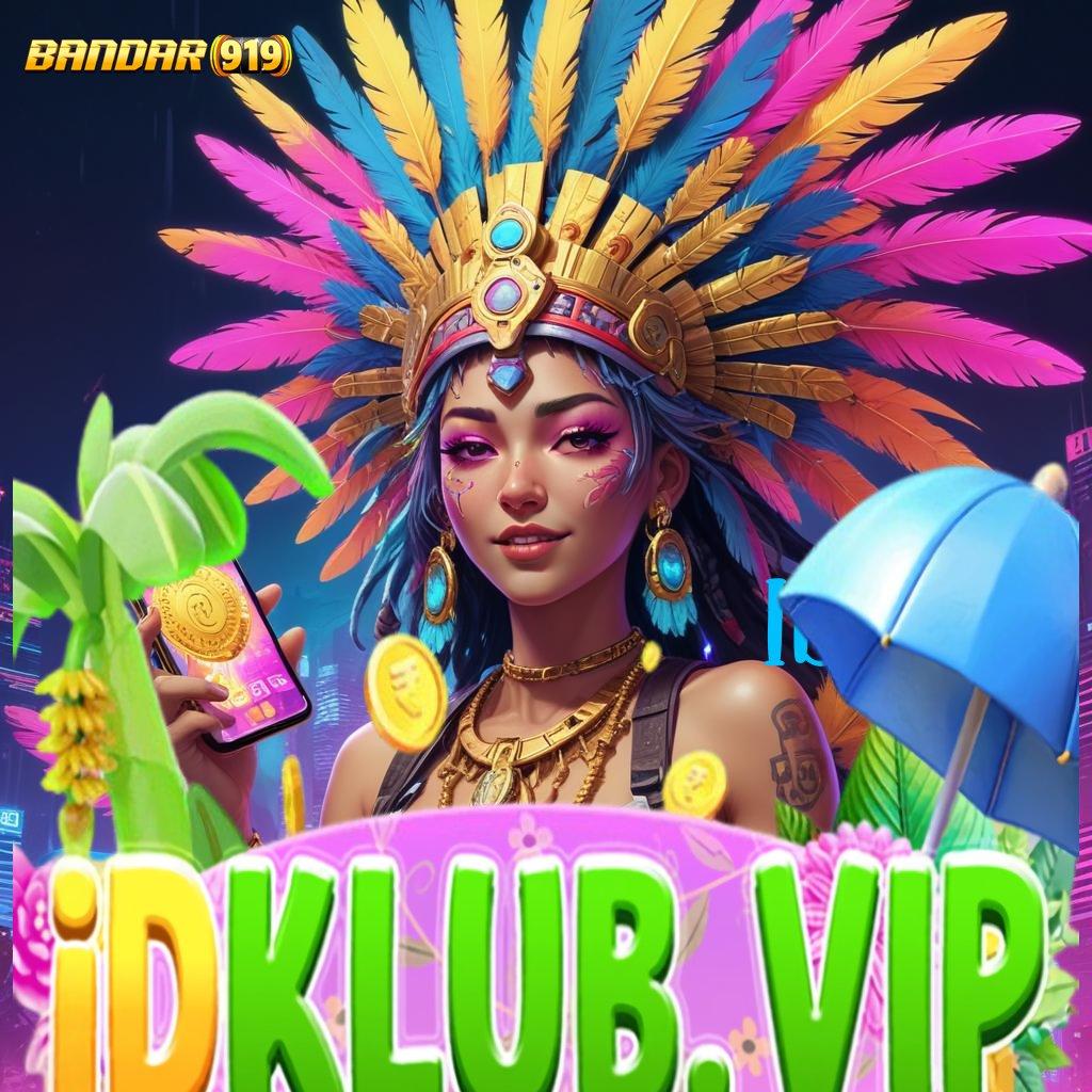 IDKLUB 🔥 Terbaik Pertama Slot Online Uang Asli melalui APK