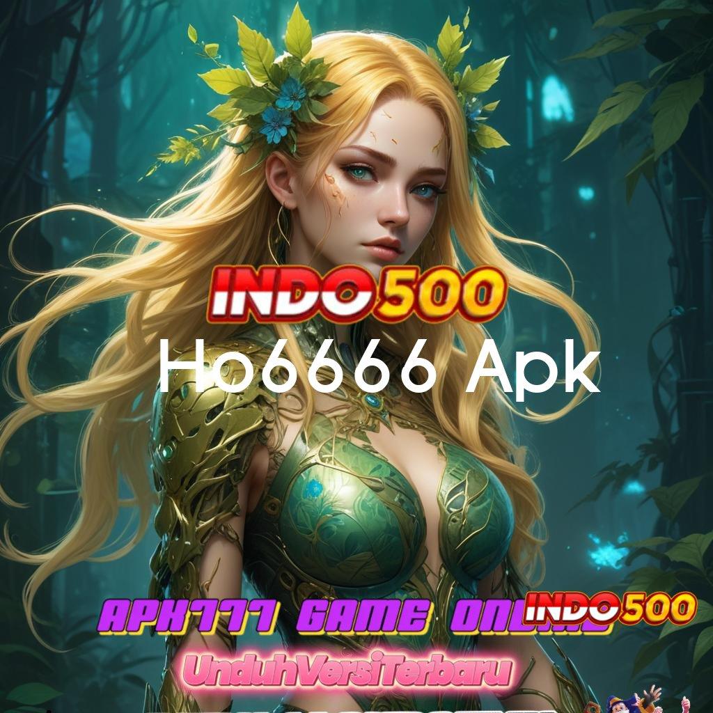 Ho6666 Apk