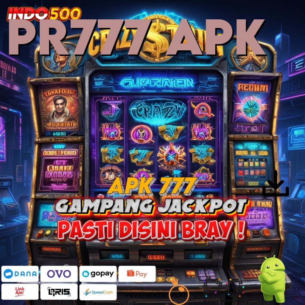 PR777 APK Versi Baru Dengan Bonus Langsung