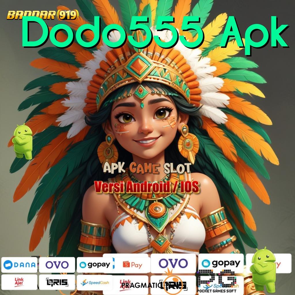 Dodo555 Apk