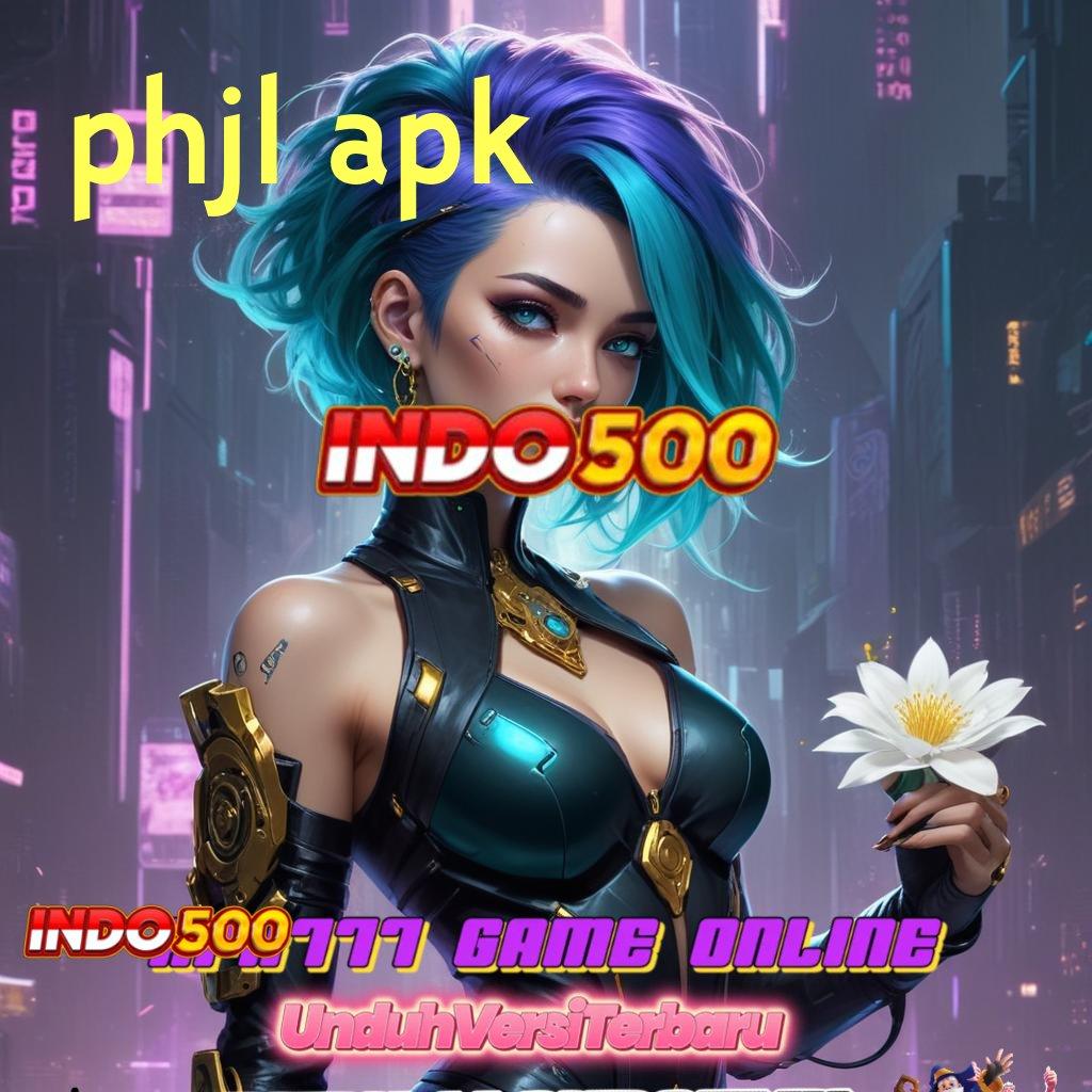 PHJL APK 🎮 Layanan Profesional untuk Masa Depan