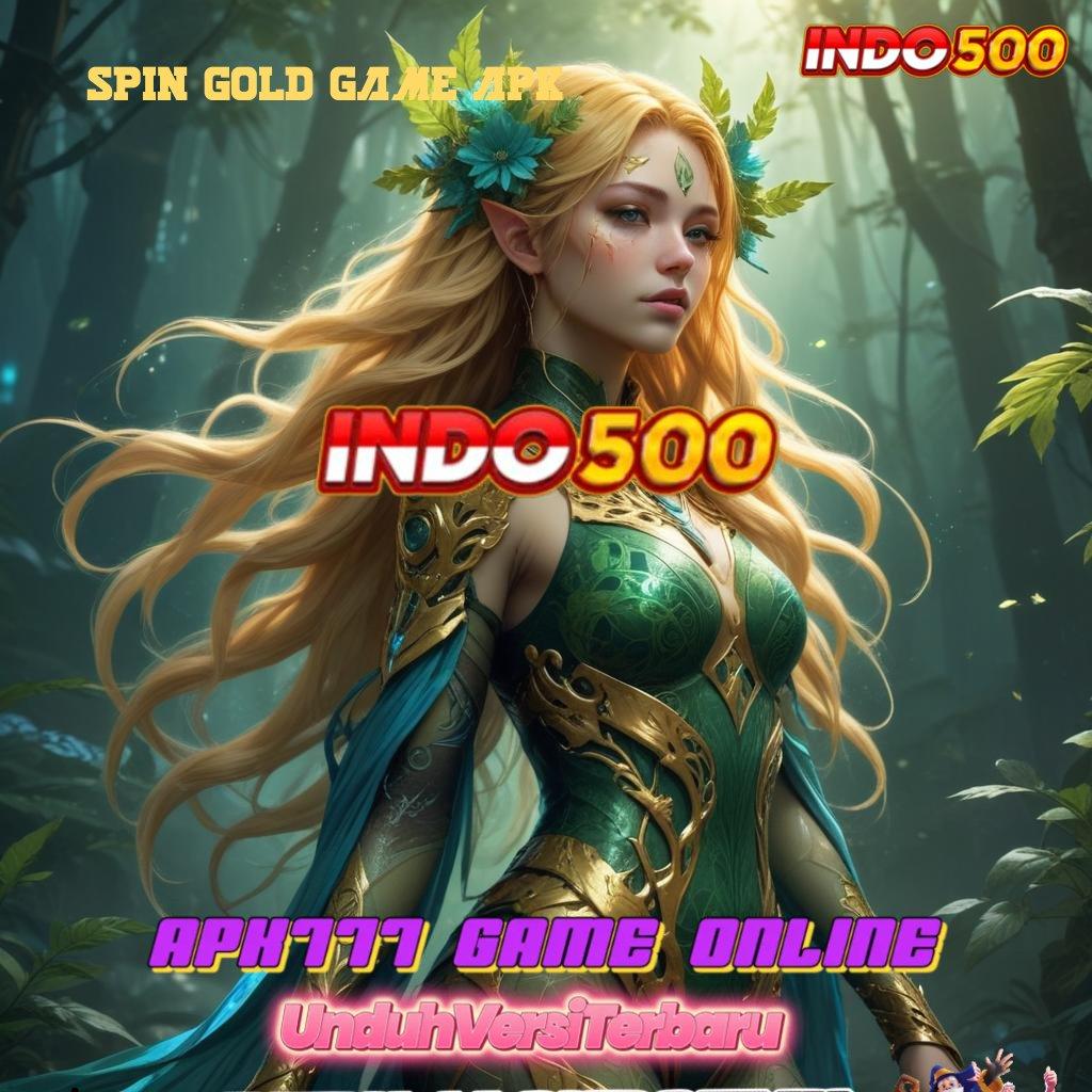 SPIN GOLD GAME APK ➰ efisien sederhana pembayaran digital eksklusif unggul