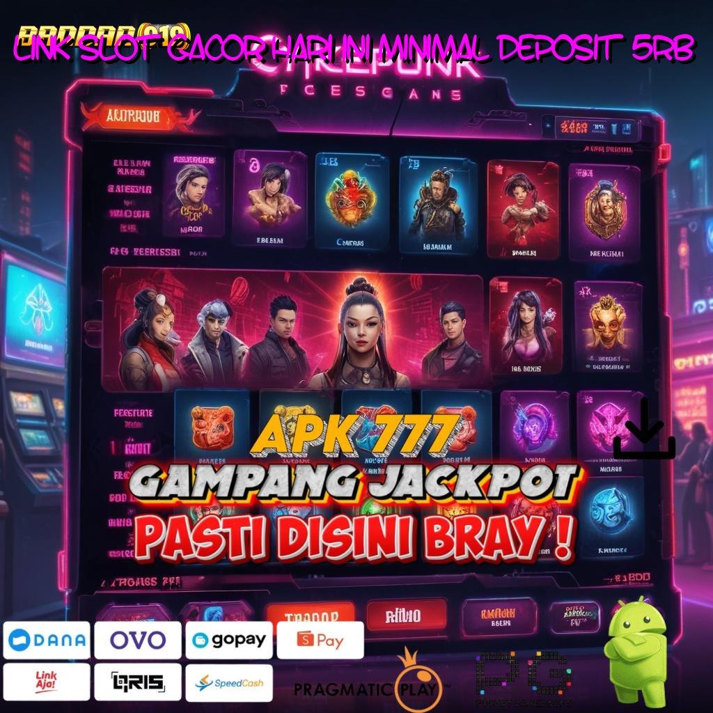 LINK SLOT GACOR HARI INI MINIMAL DEPOSIT 5RB @ Auto Terus Gacor APK Gacor 2025 Duit Berjatuhan!