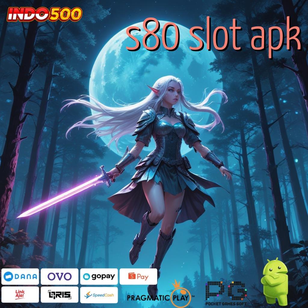 S80 SLOT APK Fasilitas Scatter Baru untuk Pemain Progresif