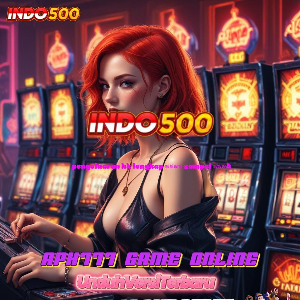 PENGELUARAN HK LENGKAP 2020 SAMPAI 2024 Mahasiswa Spin Jackpot Hoki Langsung