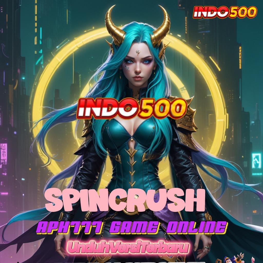 SPINCRUSH 💯 Versi Terbaru Android iOS RTP Arsitektur