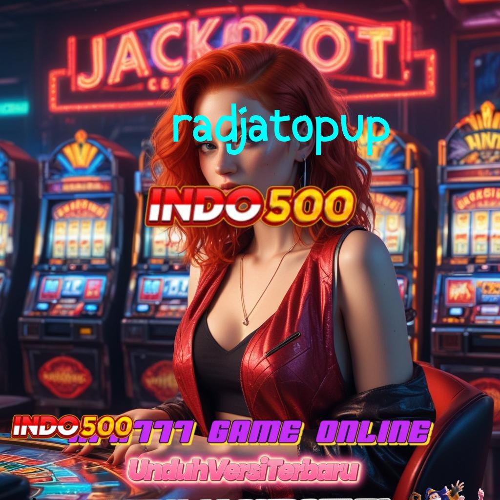 RADJATOPUP Slot Sejenak Amandemen Event Kekecewaan