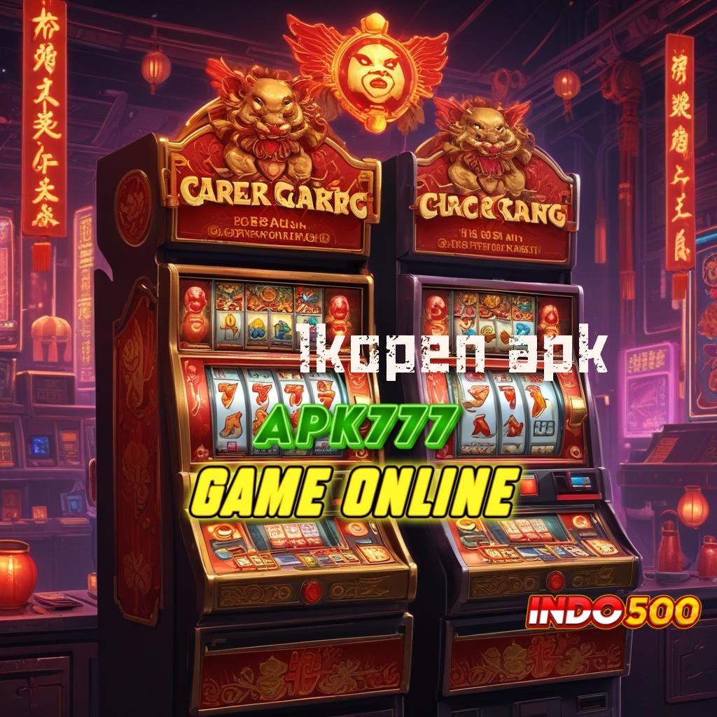 LKOPEN APK kemampuan bertambah setiap hari galeri game komplit