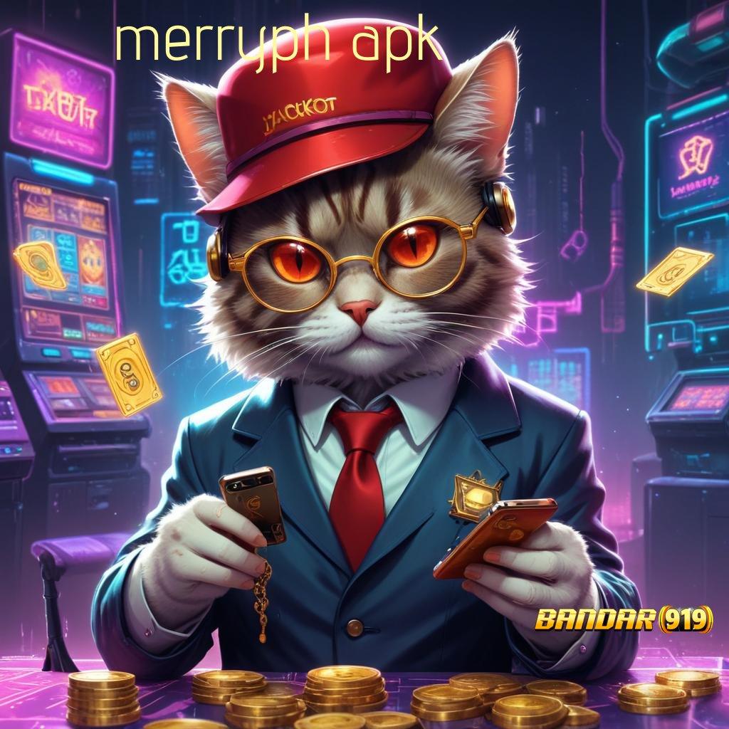 MERRYPH APK ✷ kesempatan klaim reward pendidikan terbaik