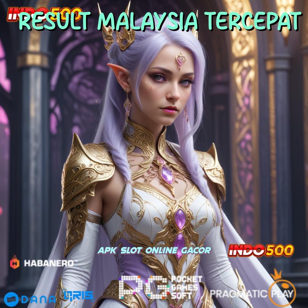 Result Malaysia Tercepat