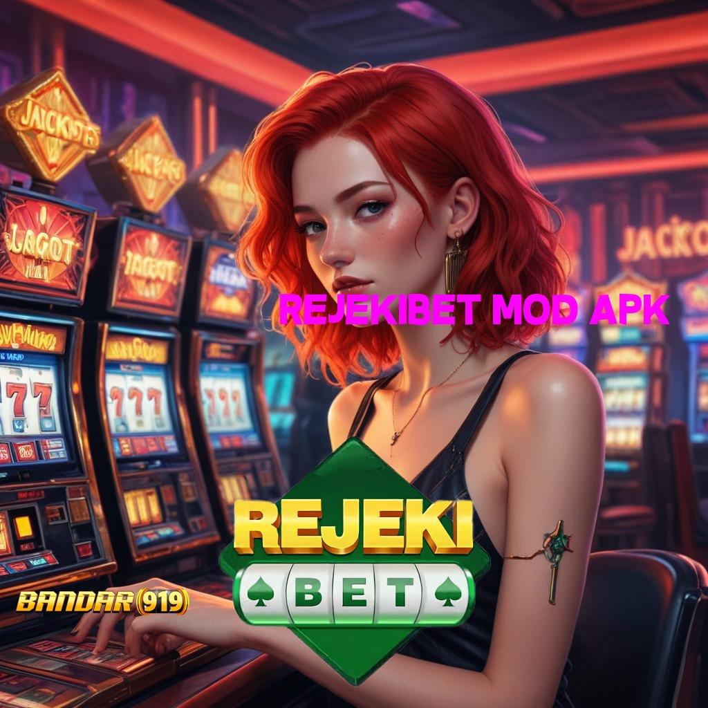 REJEKIBET MOD APK ≫ berlandaskan keterbukaan