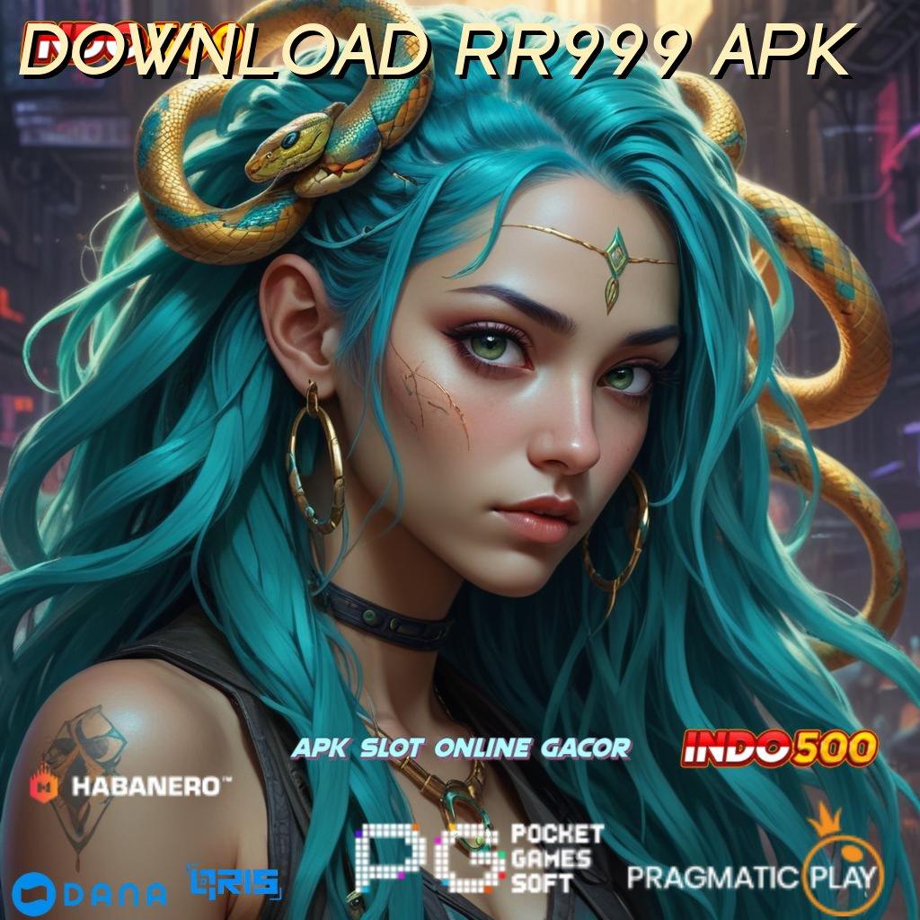 DOWNLOAD RR999 APK 🚀 Formulasi Sertifikasi Langsung Install Tidak Ribet