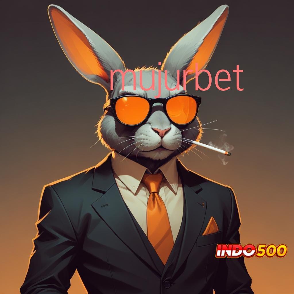 MUJURBET | jalur kaya slot dana langsung terbukti