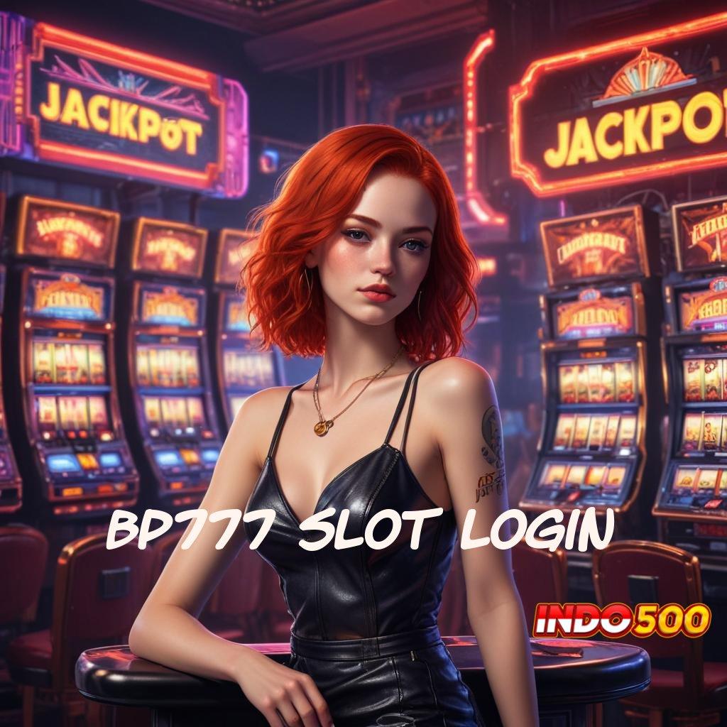 BP777 SLOT LOGIN Unduh Game Android dengan Layanan Terbaik