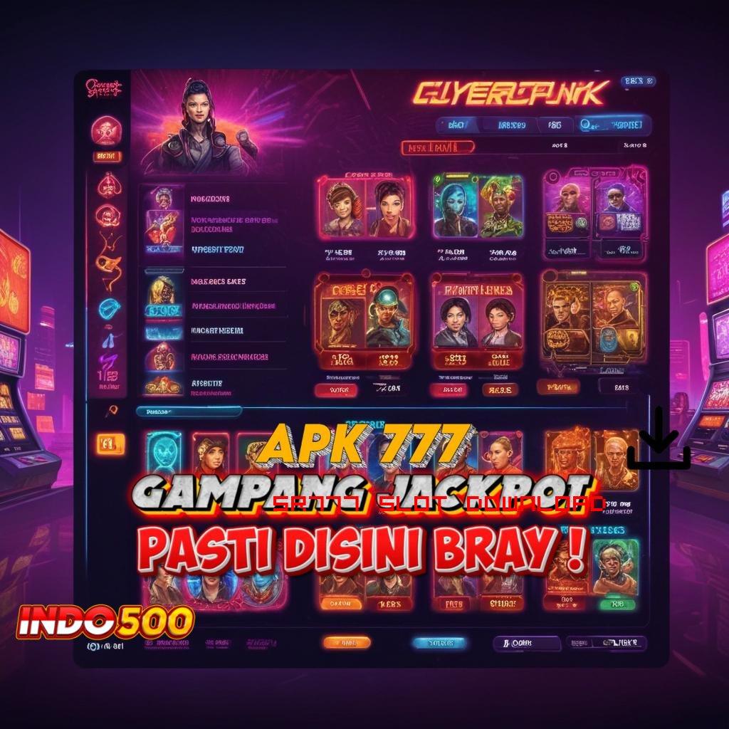 SR777 SLOT DOWNLOAD mengambil alih yakin menggapai cita-cita