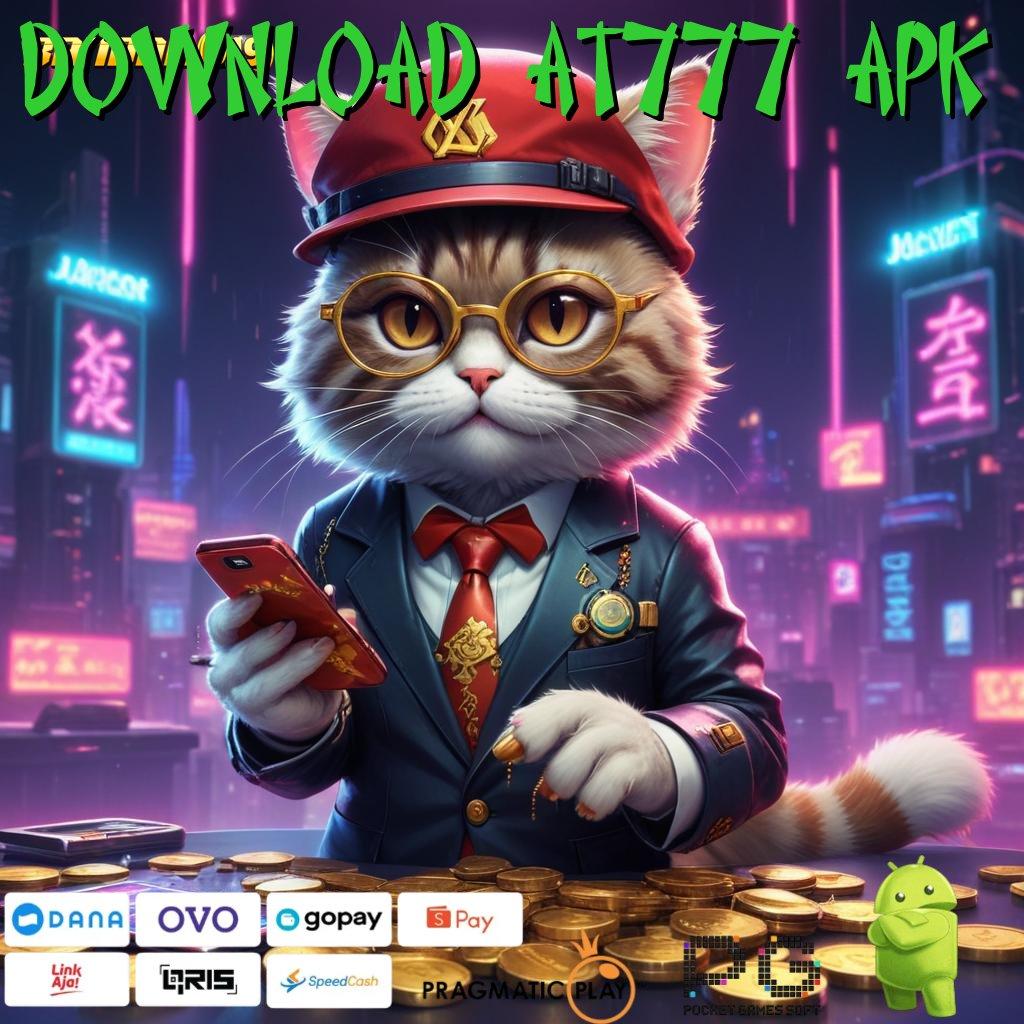 DOWNLOAD AT777 APK @ tembus maxwin