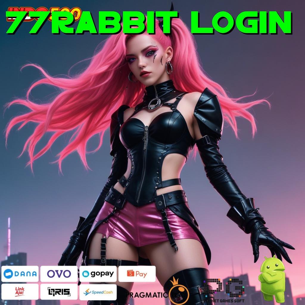 77RABBIT LOGIN Spin Gacor Keuntungan Stabil untuk Semua Pemain