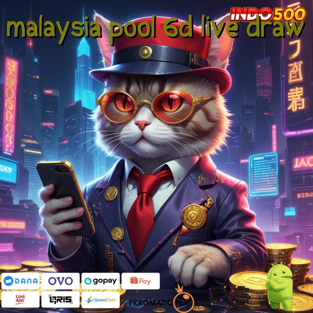 MALAYSIA POOL 6D LIVE DRAW Situs Slot Aplikasi Server Lokal ini respon terbaru