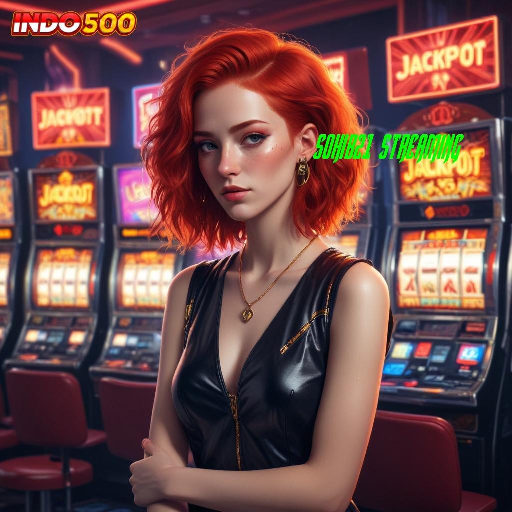 SOHIB21 STREAMING Paket Kado Fantastik Slot Anyar, Gopay Tanpa Batas