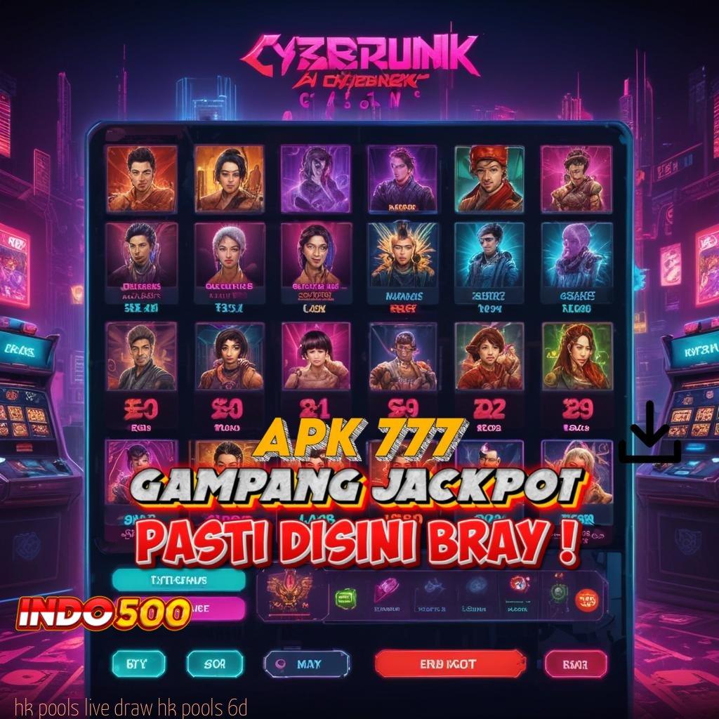 HK POOLS LIVE DRAW HK POOLS 6D Garansi Rezeki Dapatkan Deposit Langsung WD