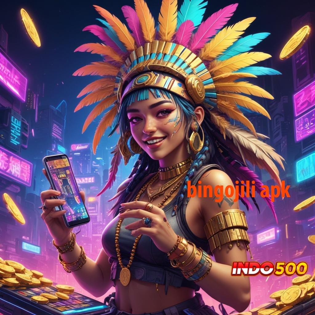 BINGOJILI APK 🔥 Solusi Masa Kini Edisi Terbaik Modern