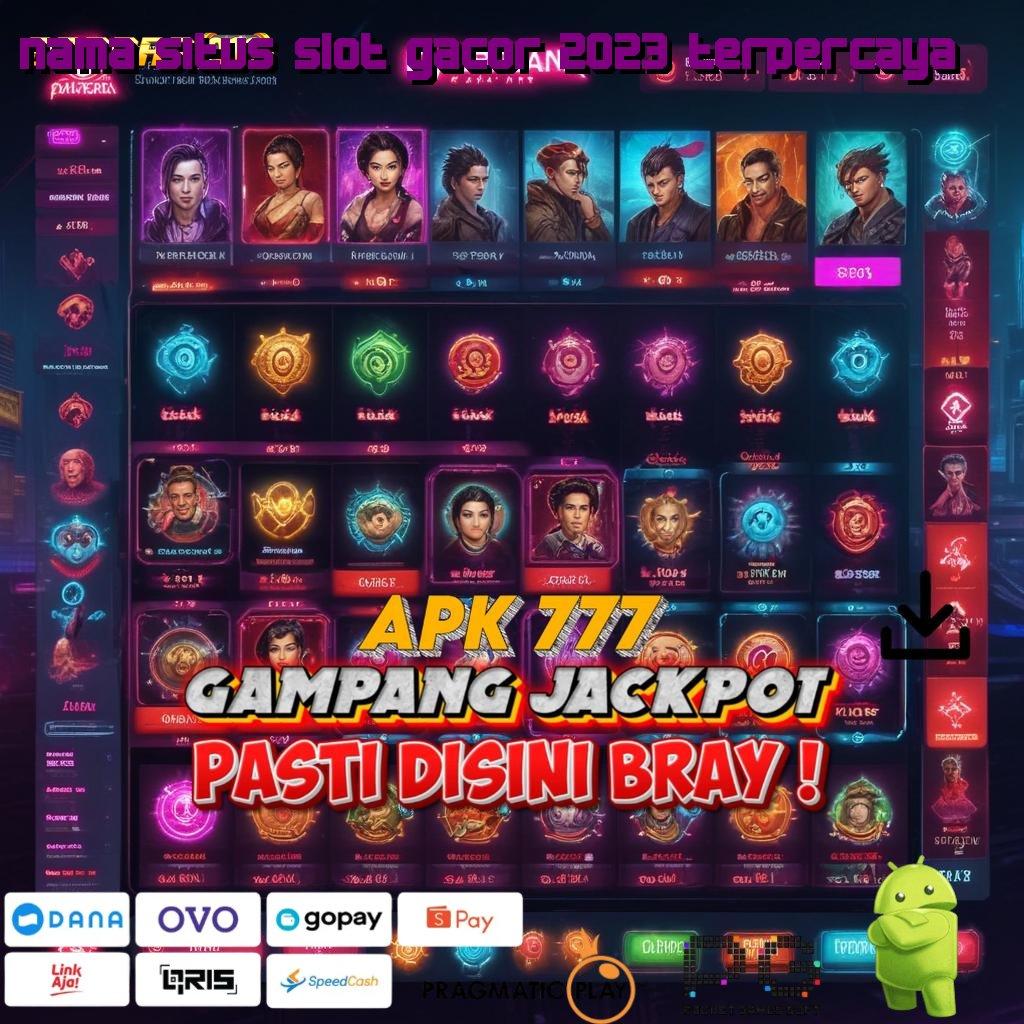 NAMA SITUS SLOT GACOR 2023 TERPERCAYA > Proses Auto Update Cuan Nambah!