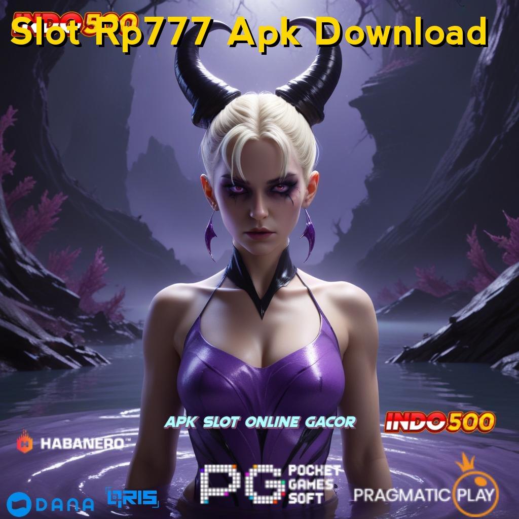 Slot Rp777 Apk Download