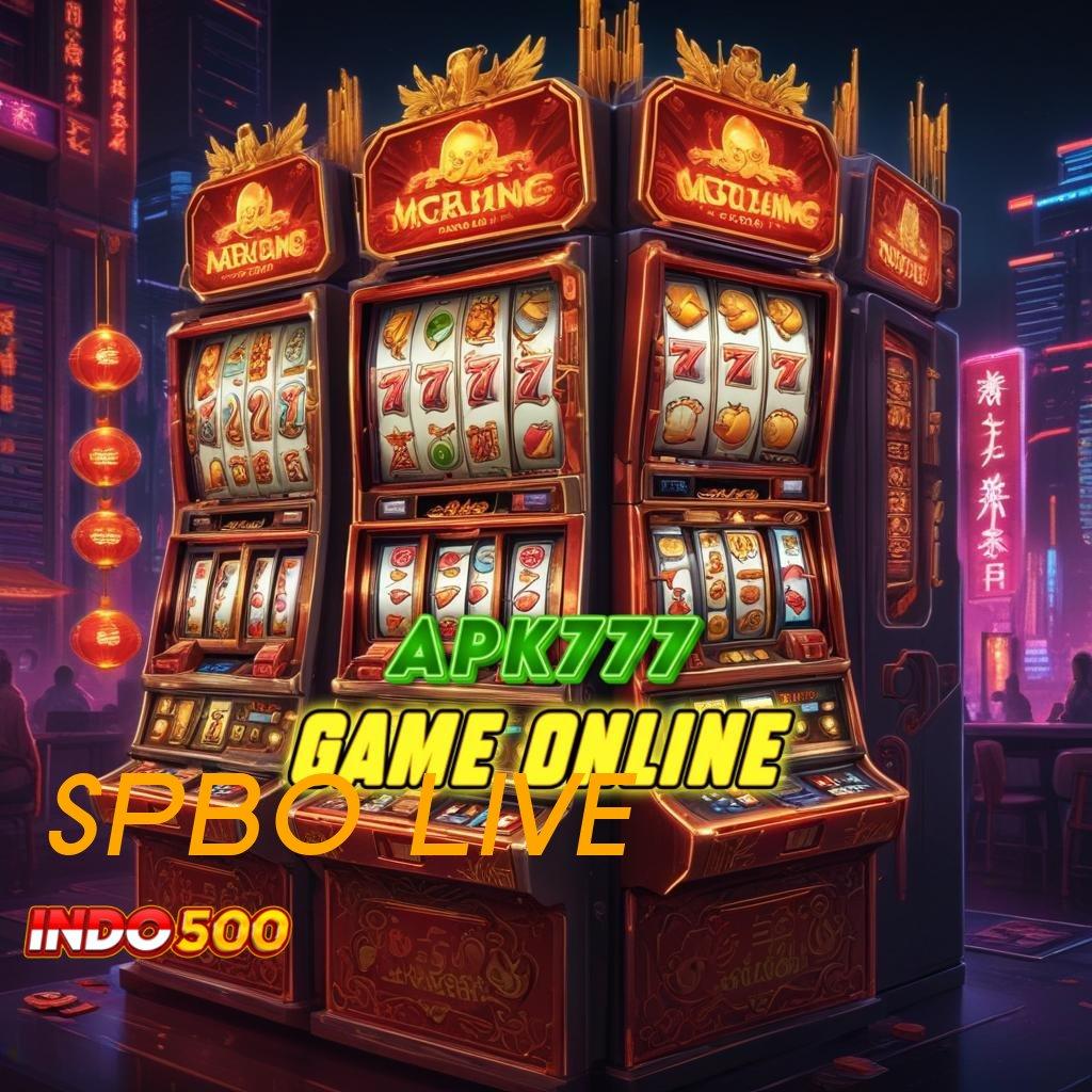 SPBO LIVE 💫 Pembaruan Gres Untung Pasti! Slot Online APK Uang Asli yang Terjangkau