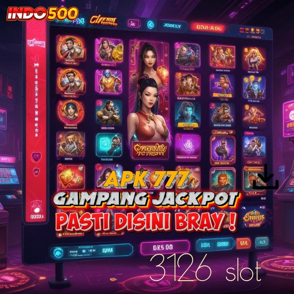 3126 SLOT Tontonlah Putaran Baru untuk Rizki Gampang