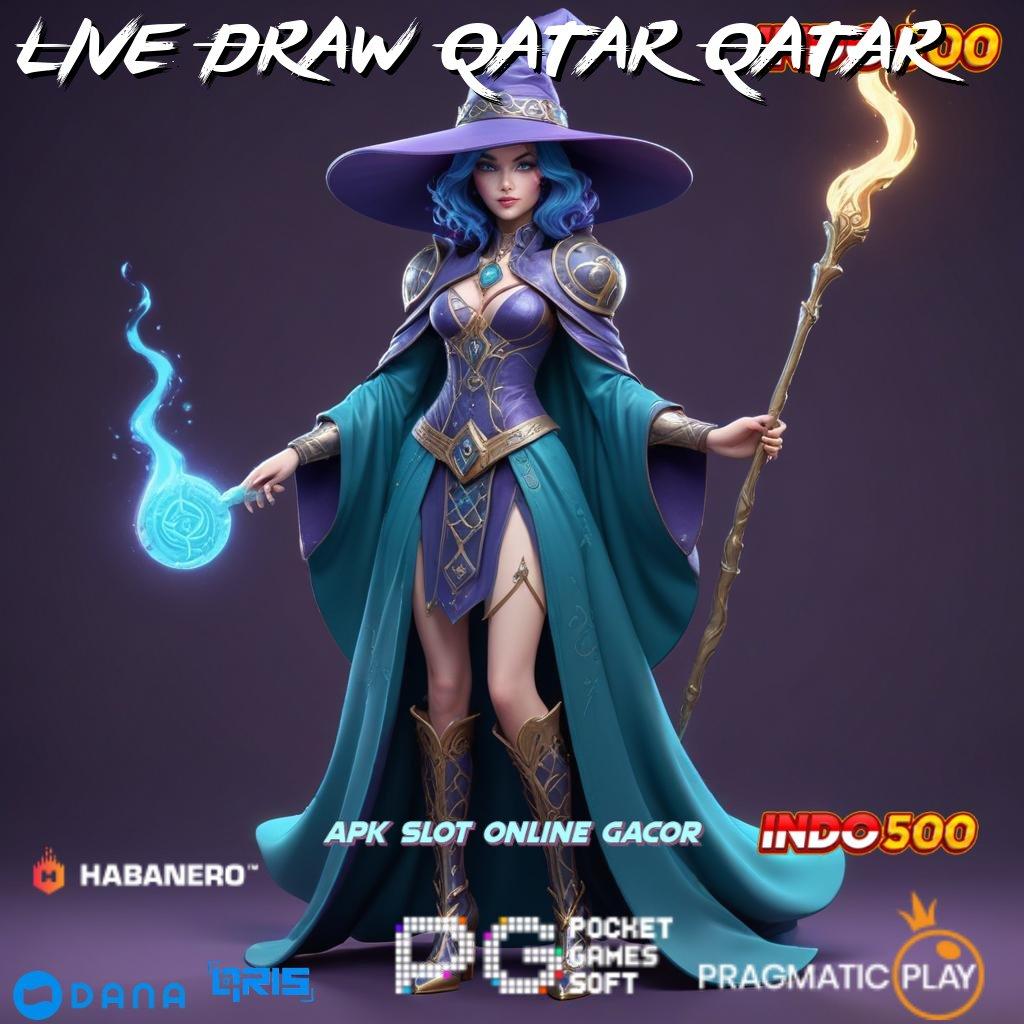 Live Draw Qatar Qatar