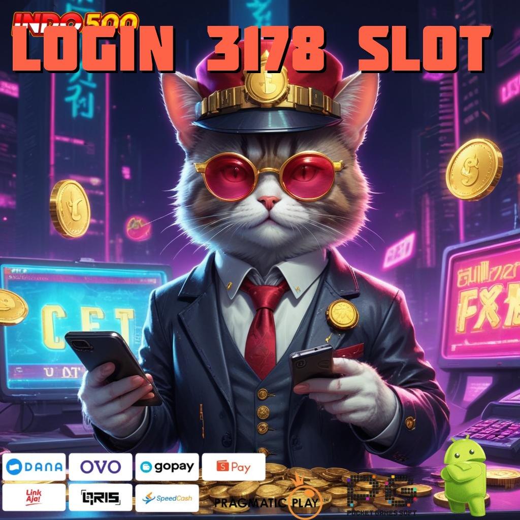 LOGIN 3178 SLOT berfokus pada cuan cepat pasti untung