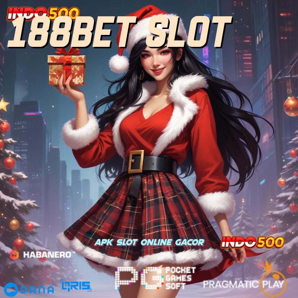 188BET SLOT 🎮 Langsung Unduh APK Tanpa Ribet