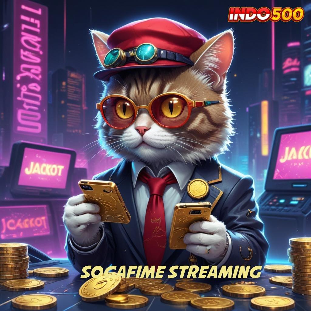 SOGAFIME STREAMING ⚌ pesen sekarang