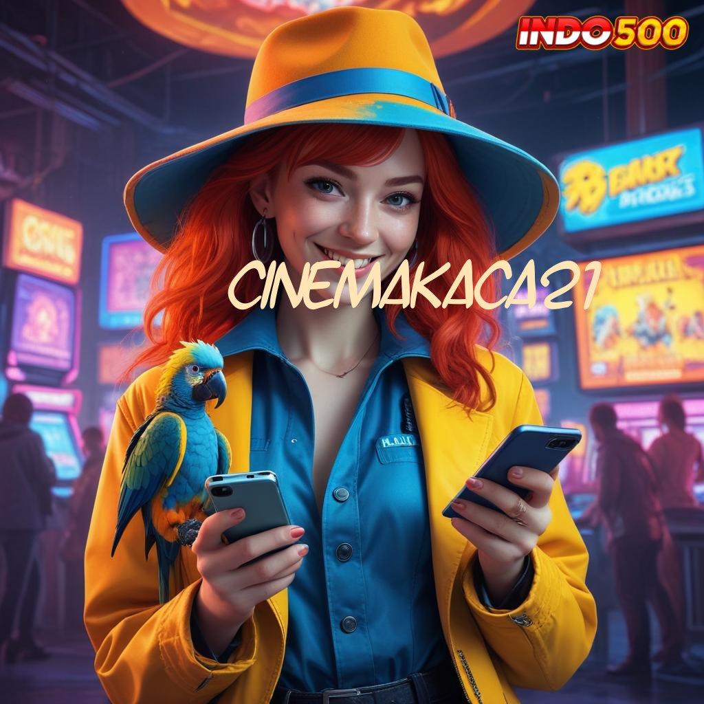 CINEMAKACA21 : cara implementasi jackpot gampang dimainkan hari ini