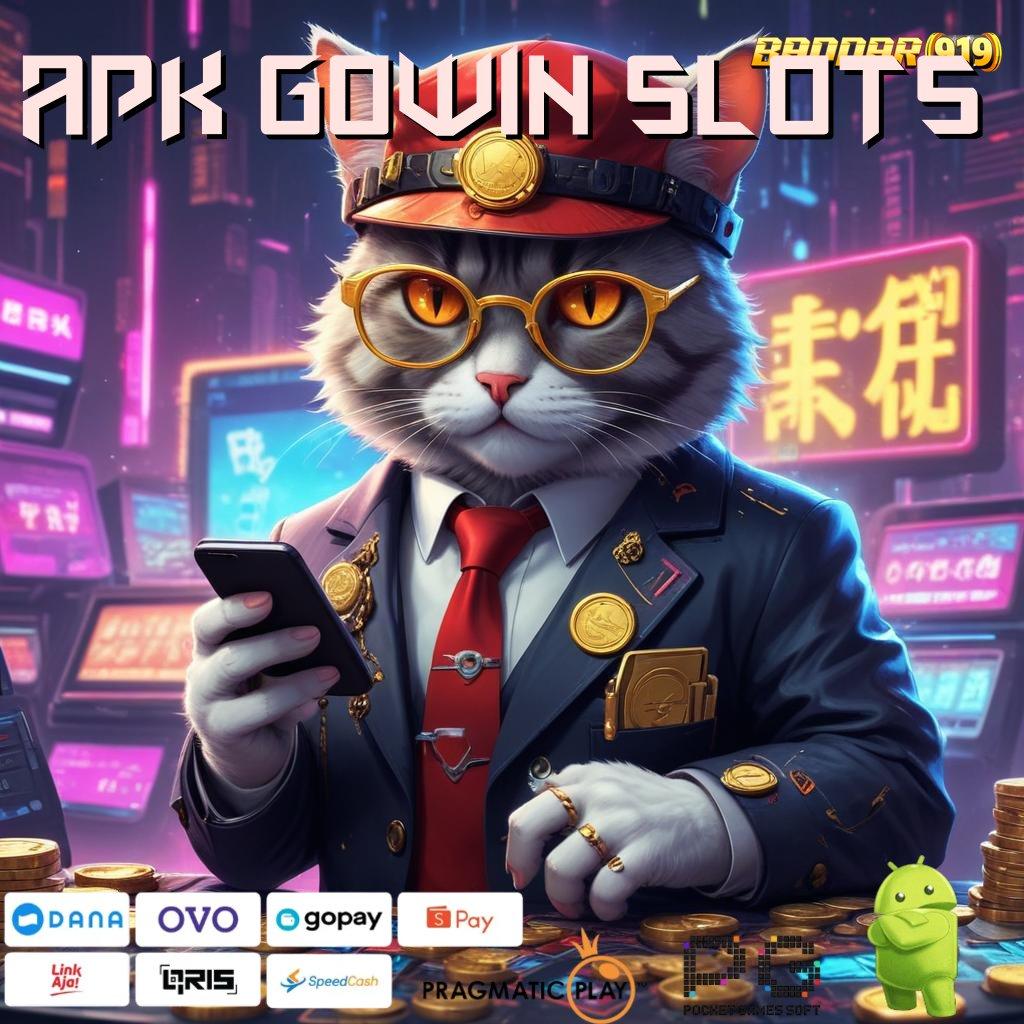 APK GOWIN SLOTS @ Unduh APK Untuk Slot Bonus Mingguan Fleksibel